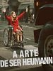 Pôster de A Arte de ser Heumman