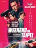 Pôster de Weekend in Taipei