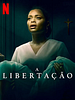 Pôster de A Libertação