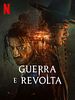 Pôster de Guerra e Revolta