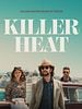 Pôster de Killer Heat