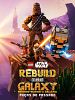 Pôster de #LEGO Star Wars: Reconstruindo a Galáxia – Pedaços do Passado