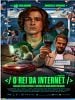 Pôster de O Rei da Internet