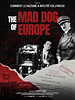 Pôster de O Cachorro Louco da Europa
