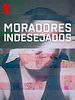 Pôster de Moradores Indesejados