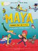 Pôster de Maya, Me Dê Um Título