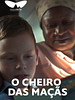 Pôster de O Cheiro das Maçãs