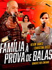 Pôster de Família à Prova de Balas