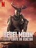 Pôster de Rebel Moon - Parte 2: Corte do Diretor
