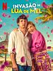 Pôster de Invasão de Lua de Mel