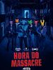 Pôster de Hora do Massacre