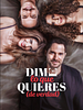 Pôster de Me Diga O Que Quer (De Verdade) 