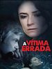Pôster de A Vítima Errada