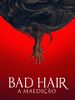 Pôster de Bad Hair
