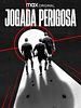 Pôster de Jogada Perigosa