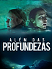 Pôster de Além das Profundezas