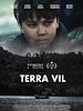 Pôster de Terra Vil