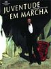 Pôster de Juventude em Marcha