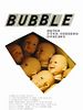Pôster de Bubble - Uma Nova Experiência