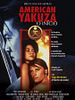 Pôster de American Yakuza