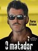 Pôster de O Matador