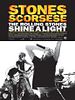 Pôster de The Rolling Stones - Shine a Light