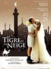 Pôster de O Tigre e a Neve