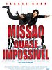 Pôster de Missão Quase Impossível