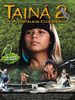 Pôster de Tainá 2 - A Aventura Continua