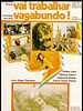 Pôster de Vai Trabalhar, Vagabundo