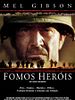 Pôster de Fomos Heróis