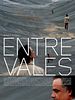 Pôster de Entre Vales