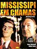 Pôster de Mississipi em Chamas