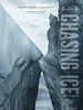 Pôster de Chasing Ice