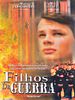 Pôster de Filhos da Guerra