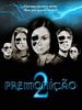 Pôster de Premonição 2