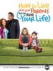 Pôster de How To Live With Your Parents (For The Rest of Your Life)