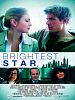 Pôster de Brightest Star