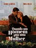 Pôster de Quando Um Homem Ama Uma Mulher
