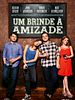 Pôster de Um Brinde à Amizade