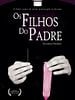 Pôster de Os Filhos do Padre