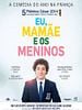 Pôster de Eu, Mamãe e os Meninos
