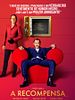 Pôster de A Recompensa