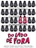 Pôster de Do Lado de Fora