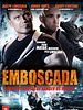 Pôster de Emboscada