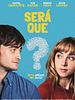 Pôster de Será Que?