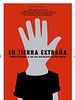 Pôster de En Tierra Extraña