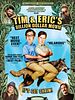 Pôster de Tim e Eric: O Filme de 1 Bilhão de Dólares