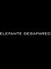 Pôster de El elefante desaparecido