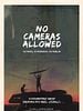 Pôster de No Cameras Allowed